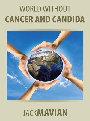 cover image of World Without Cancer and Candida